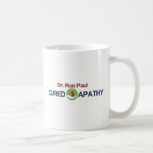 Dr. Ron Paul Cured My Apathy Coffee Mug