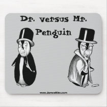 Dr. versus Mr. Penguin mousepads