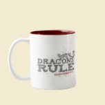 Dracons Rule - Two-Tone Mug