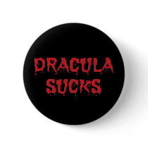 Dracula Sucks Button