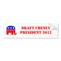 Draft Cheney bumper stickers by chrisbarrondc Draft Cheney bumper stickers