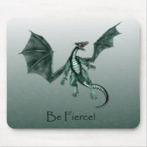 Dragon Be Fierce Mousepad