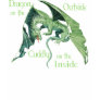 Dragon on the outside, cuddly on t... tee shirts