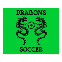 dragon soccer, DRAGONS, SOCCER - Customized posters