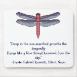 Dragonfly, Rosetti Quote Mousepads