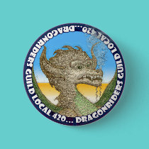 Dragonriders Guild Local 420 Button buttons