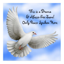 Drama & Abuse Free Zone Poster posters by victornotvictim Drama & Abuse Free Zone Poster posters