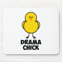 Drama Chick mousepads
