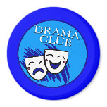 Drama Club Badge Magnet