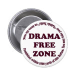Drama Free Zone Button