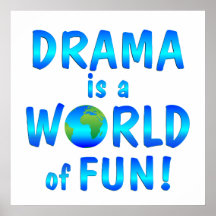Drama Fun Posters