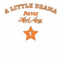 Drama Never Hurt Any One Tee Shirt by WordyTees Drama Never Hurt Any One Tee Shirt