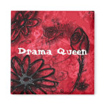 Drama Queen magnets