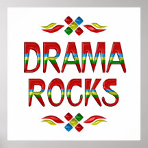 Drama Rocks Posters
