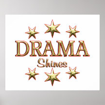 Drama Shines Poster