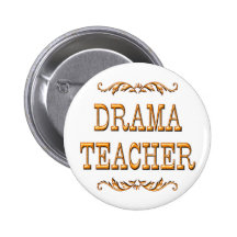 Drama Teacher Buttons