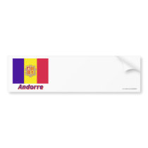 Drapeau Andorre avec le nom en français Bumper Sticker