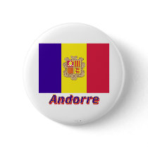 Drapeau Andorre avec le nom en français Pinback Button