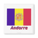 Drapeau Andorre avec le nom en français Magnet