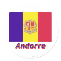 Drapeau Andorre avec le nom en français Round Sticker