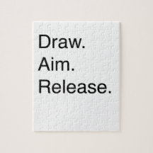 Draw. Aim. Release Jigsaw Puzzle