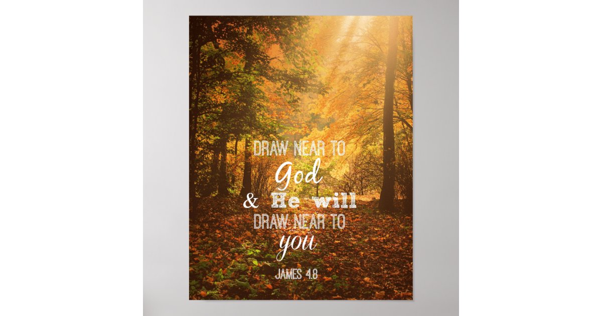 Draw Near to God Bible Verse Poster | Zazzle