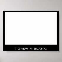 Drawing a blank poster