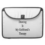 Drawing Is My Girlfriend's Therapy Sleeve For MacBooks