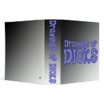 Drawings of dicks binders