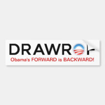 DRAWROF Barack Obama's FORWARD is BACKWARD Sticker Bumper Sticker