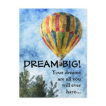 Dream as big as you can postcard