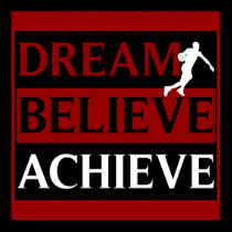 Dream Believe Achieve Basketball Poster posters