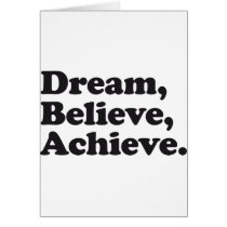 Dream Believe Achieve Cards