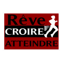 Dream Believe Achieve French Running Poster