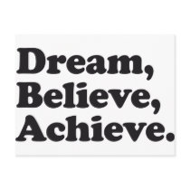 Dream Believe Achieve Postcard