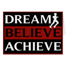 Dream Believe Achieve Running Greeting Card