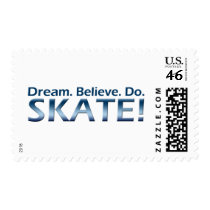 Dream. Believe. Do. Skate! Stamps