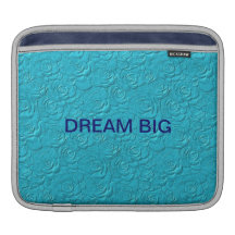 Dream Big ipod sleeve Sleeve For iPads