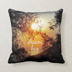 Dream Big Quote Throw Pillows