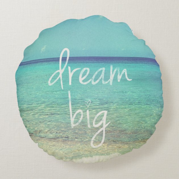 Dream big round pillow