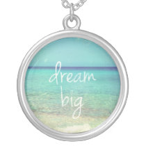 dream, quote, dream big, motivationnal, funny, cool, necklace, inspirational, be yourself, dreams, life, achievement, quotes, spiritual, travel, fun, dreaming, large necklace, Necklace with custom graphic design