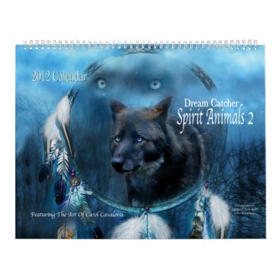 Dream Catcher - Spirit Animals 2 Art Calendar 2012