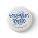 Dream Dad Button