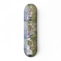 Dream eXtreme Skateboard