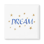 Dream magnet