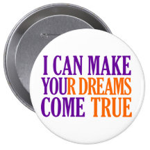 Dream Maker button, huge, customizable