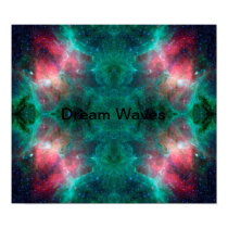 Dream Waves in Space Poster