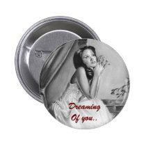 Dreaming Of You Button buttons