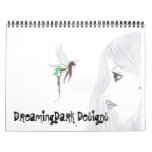 DreamingDark Designs 2009 Calender Wall Calendar