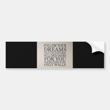 dreams bumper sticker